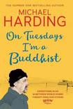 On Tuesdays I am a Buddhist