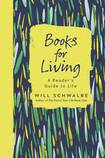 Books for Living: A Reader's Guide to Life