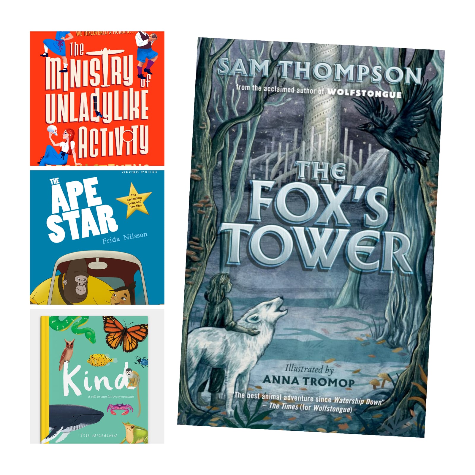 Good reads for children: The Ministry of Unladylike Activity, Ape Star, Kind and The Fox’s Tower