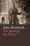 An Apology for Roses