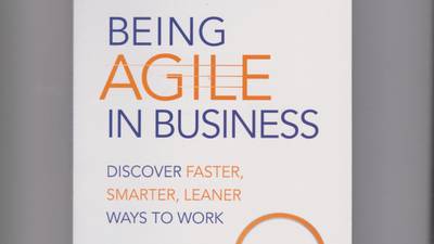 Booked review: Being Agile in Business – discover faster, smarter, leaner ways to work