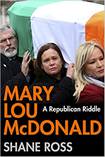Mary Lou McDonald: A Republican Riddle