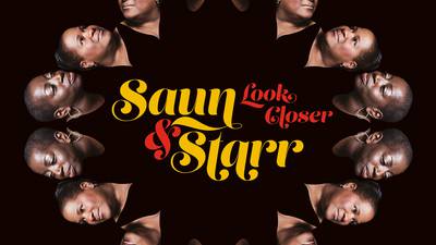 Saun & Starr: Look Closer