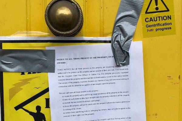 Notice to quit served on activists occupying Dublin property