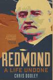 Redmond: A Life Undone
