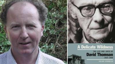 A Delicate Wildness: The Life and Loves of David Thomson , by Julian Vignoles