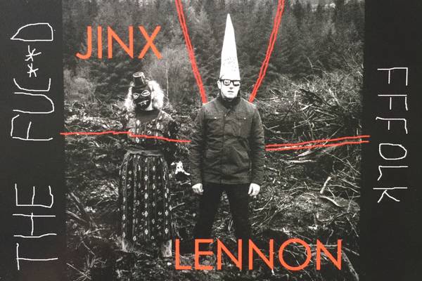 Jinx Lennon: Border Schizo Fffolk Songs for the Fuc**d review – Best work yet from a contrary artist