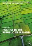 Politics in the Republic of Ireland: Seventh Edition  