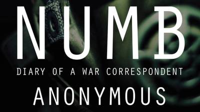 Numb:  war journalist ‘memoir’ originally written as novel