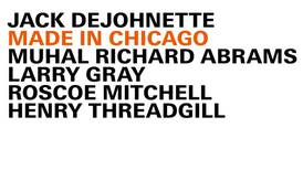 Jack DeJohnette: Made in Chicago | Album Review