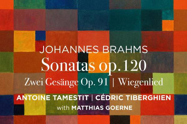 Brahms: Sonatas Op 120 review – A redefined approach to music