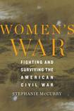 Women’s War - Fighting and Surviving the American Civil War