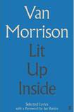 Lit Up Inside: Selected Lyrics  by Van Morrison