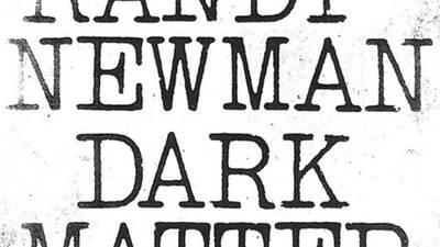 Randy Newman – Dark Matter album review: A late career high for the master songsmith