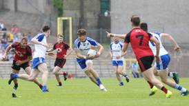 Monaghan expect the hill to get steeper after Down drubbing