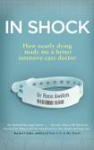 In Shock: My Journey from Death to Recovery and the Redemptive Power of Hope