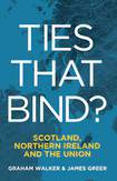 Ties That Bind? Scotland, NI and the Union