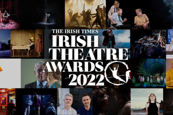 Have your say: the Irish Times Irish Theatre Awards audience choice prize