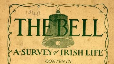 The Bell magazine aimed for nothing less than to sound in a new Ireland