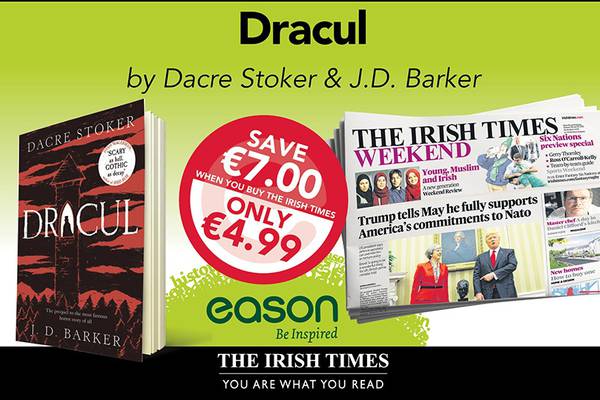 Dracul by Dacre Stoker with JD Barker is this weekend’s Irish Times Eason offer