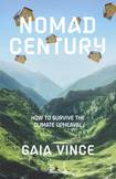 Nomad Century: How to Survive the Climate Upheaval