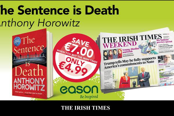 The Sentence Is Death by Anthony Horowitz is this weekend’s Irish Times Eason offer