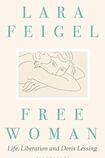 Free Woman: Life, Liberation and Doris Lessing