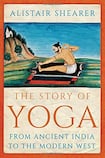 The Story of Yoga