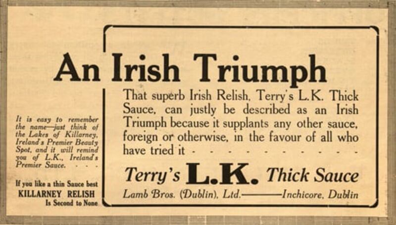 Terry's LK thick sauce supplanted any other sauce, foreign of otherwise, according to this advertisement in the April 1923 edition of An t-Óglách. Photograph: Military Archives