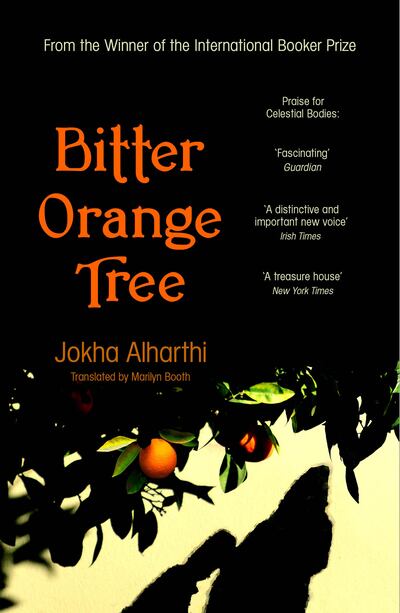 Bitter Orange Tree by Jokha Alharthi, translated by Marilyn Booth. Photograph: Scribner/PA. 