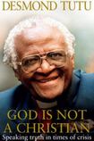 God Is Not a Christian: Speaking Truth in Times of Crisis