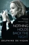 Nothing Holds Back the Night