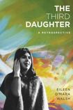 The Third Daughter – A Retrospective