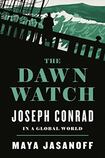 The Dawn Watch: Joseph Conrad in a Global World