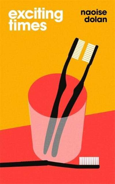 Noaoise Dolan’s debut novel, Exciting Times, will fill the Sally Rooney-shaped hole in many people’s lives
