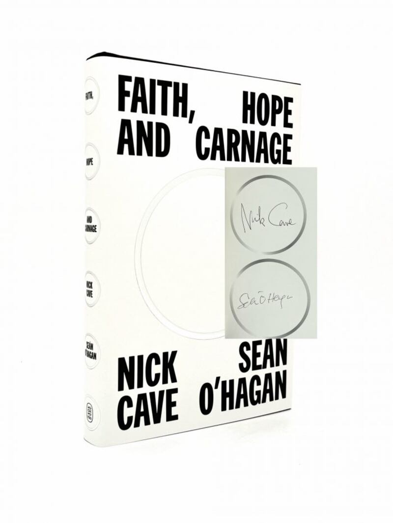 Nick Cave and Sean OHagans Faith, Hope and Carnage, a signed first edition. (250 de Burca Rare Books)