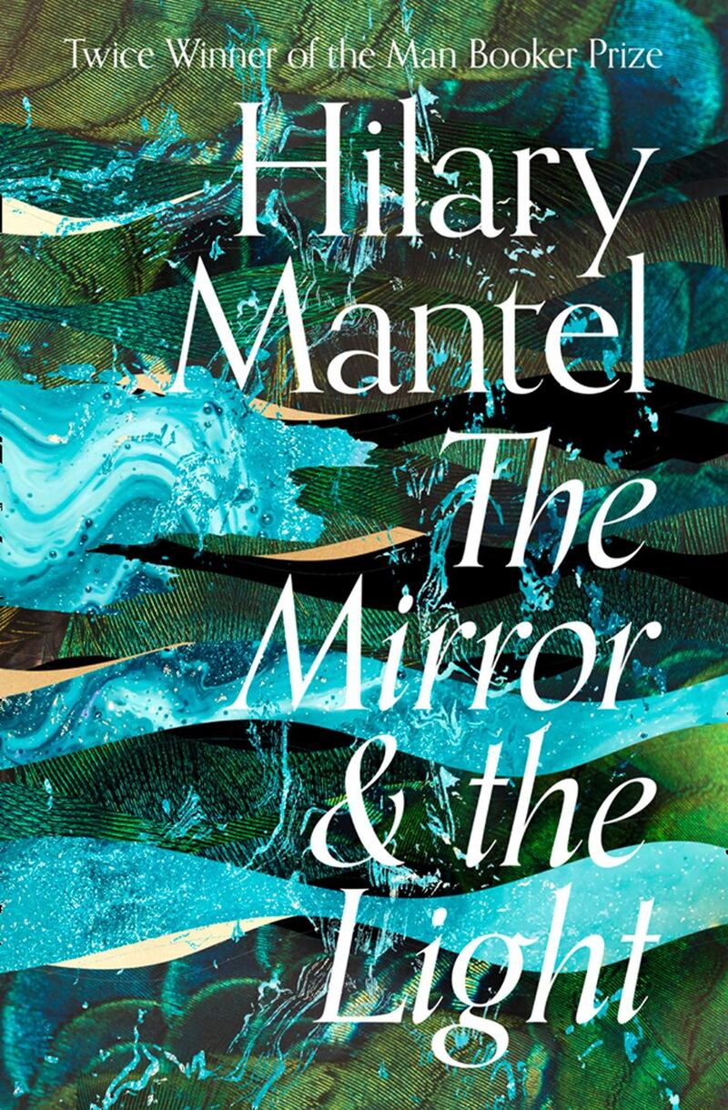 Hilary Mantel’s third instalment of the Wolf Hall series, The Mirror and the Light
