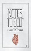 Notes to Self: Essays