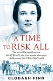 A Time To Risk All