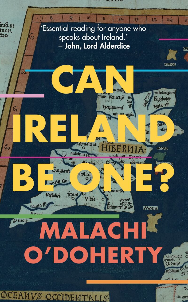 Cover of Can Ireland Be One? by Malachi O'Doherty (Merrion Press)