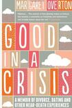 Good in a Crisis