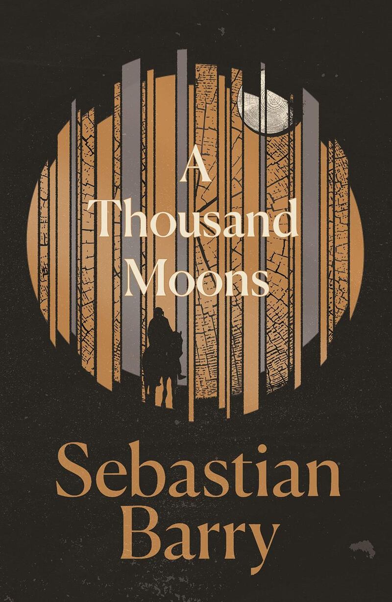 Sebastian Barry’s A Thousand Moons