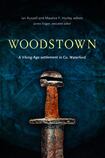 Woodstown: A Viking-Age Settlement in Co Waterford