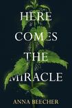Here Comes the Miracle