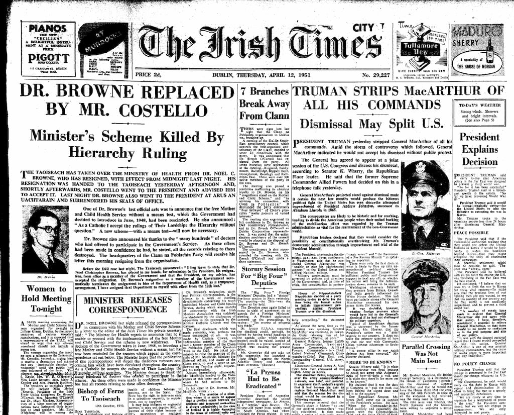 Headline from The Irish Times on April 12th, 1951, after minister for health Dr Noël Browne announced his resignation over the government's rejection of his Mother and Child scheme