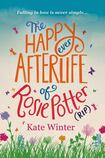 The Happy Ever Afterlife of Rosie Potter (RIP)