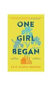One Girl Began