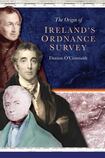 The Origin of Ireland’s Ordnance Survey 