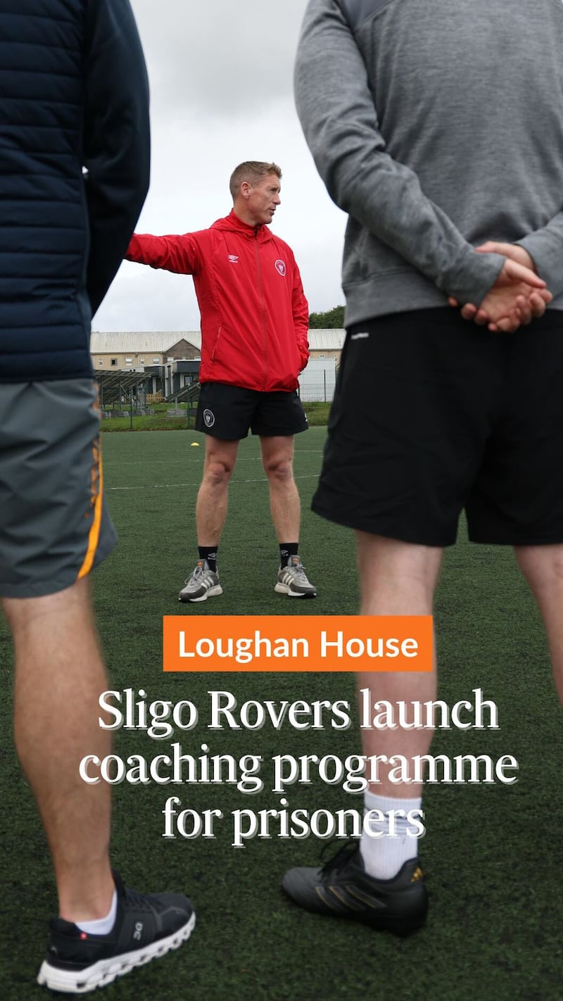 ‘It’s much bigger than football' - Sligo Rovers coach prisoners