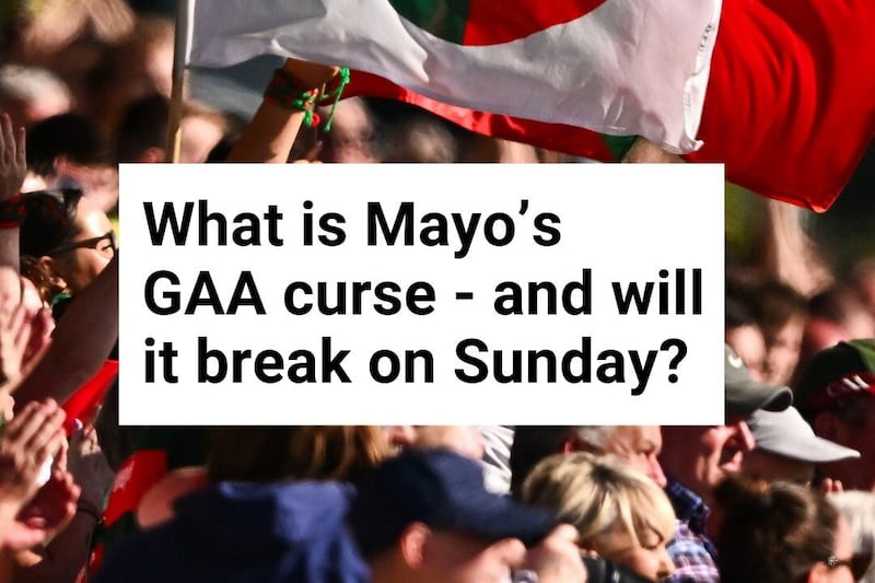 What is Mayo's curse and can they finally end it on Sunday?
